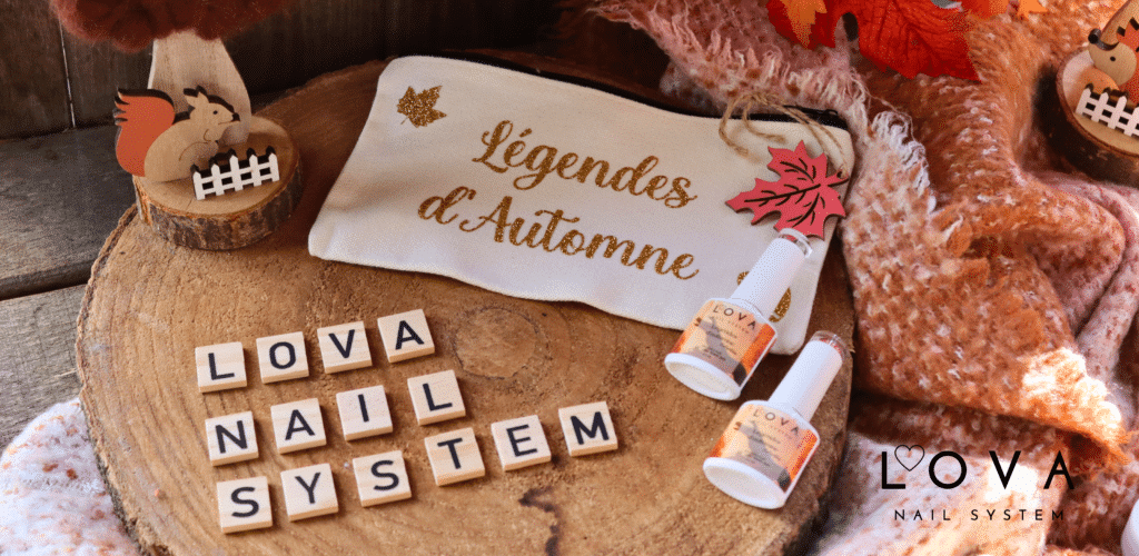 Collection Légendes d'Automne 🍂 - Lova Nail System
